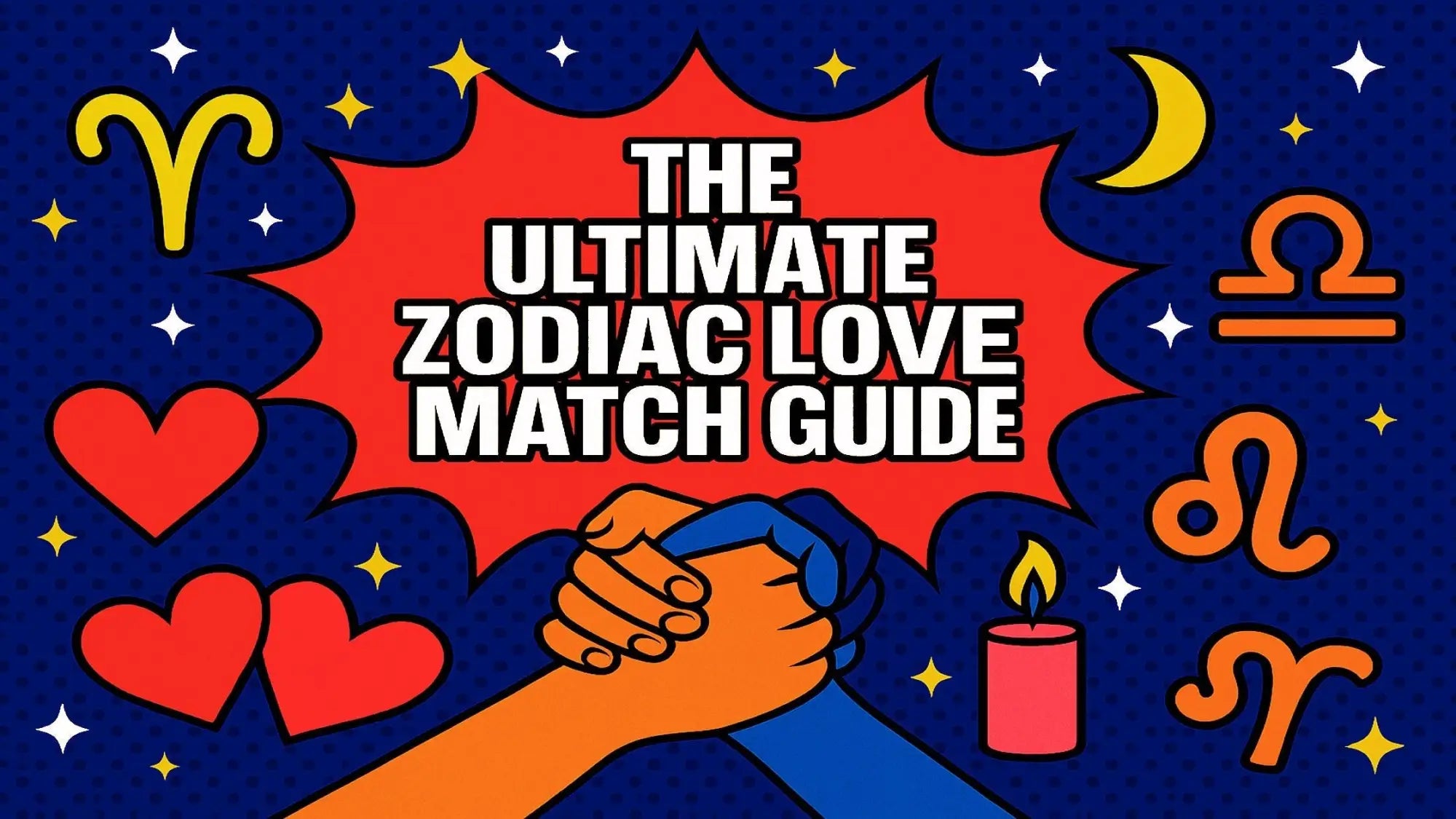The Ultimate Zodiac Love Match Guide