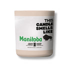 This Candle Smells Like Manitoba